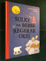 Sulky och Bebbe regerar okej