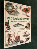 Med s&auml;ck p&aring; ryggen - Barnens vildmarksbok
