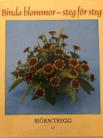 Binda blommor steg f&ouml;r steg