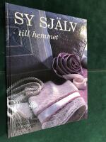 Sy sj&auml;lv - till hemmet