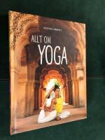 Allt om yoga