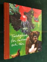 Tr&auml;dg&aring;rd f&ouml;r tassar och t&aring;r