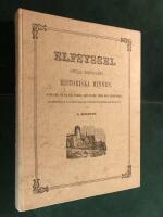Elfsyssel (S&ouml;dra Bohusl&auml;n) : historiska minnen, samlade ur s&aring;v&auml;l &auml;ldre som nyare verk och urkunder, med afbildningar af de m&auml;rkv&auml;rdigaste fornl&auml;mningar, historiska st&auml;llen m.m