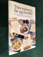 Stockholm energi presenterar "Hovm&auml;star'n f&aring;r jag best&auml;lla" : klassiska krogar och klassiska recept fr&aring;n ett svunnet Stockholm : en matbok