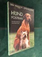 Hundfostran : en lydig hund &auml;r en lycklig hund