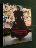 Kl&auml;der som konst och ber&auml;ttelse : Vanja Brunzells modehistoria