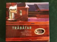 Tr&auml;b&aring;tar - Om konsten att &auml;lska och v&aring;rda en tr&auml;b&aring;t. 