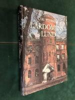 L&auml;rdomens Lund : epoker, episoder, milj&ouml;er, m&auml;nniskor