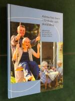 Astma hos barn i f&ouml;rskole- och skol&aring;ldern