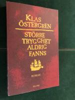 St&ouml;rre trygghet aldrig fanns