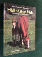 H&aring;ll h&auml;sten frisk