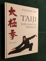 Taiji som mental tr&auml;ning