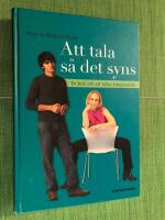 Att tala s&aring; det syns : en bok om att tolka kroppsspr&aring;k