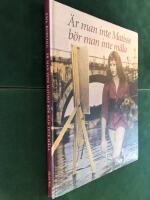 &Auml;r man inte Matisse b&ouml;r man inte m&aring;la