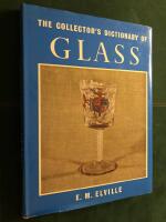 The Collector&acute;s Dictionary of Glass. 