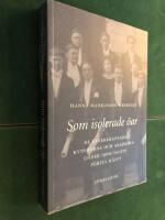 Som isolerade &ouml;ar : de lagerkransade kvinnorna och akademin under 1900-tale
