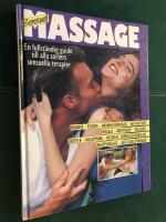 Sensuell massage : [manikyr, pedikyr, andnings&ouml;vningar, vattenterapi, massage, aromterapi, h&auml;lsobad, &ouml;rtteer, avslappning, naturlig sk&ouml;nhetsbehandling, kroppsmassage, anti-stress&ouml;vningar]