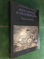 Rock carvings in the borderlands : Bohusl&auml;n and &Oslash;stfold