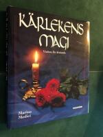 K&auml;rlekens magi - visdom f&ouml;r &auml;lskande
