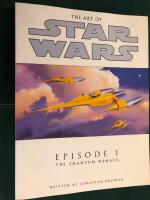 The Art of Star Wars - Episode I: The Phantom Menace