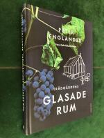 Tr&auml;dg&aring;rdens glasade rum