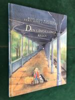 Den l&aring;nga, l&aring;nga resan