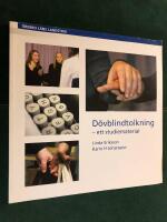 D&ouml;vblindtolkning : ett studiematerial