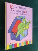 Kalle Stropp och Grodan Boll p&aring; uppt&auml;cktsresa