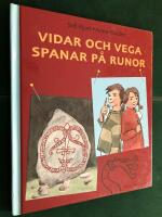 Vidar och Vega spanar p&aring; runor