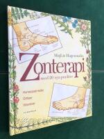 Zonterapi med 20 nya punkter- Homeopatmedel, &ouml;rtteer, vitaminer. 