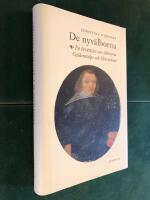 De nyv&auml;lborna : En ber&auml;ttelse om sl&auml;kterna Gyldenstolpe och Ehrensteen