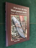 Fr&aring;n kniv till slida med pautat motiv. Teknik - design, utformning och linjer.