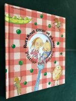 Rut & Knut tittar ut p&aring; mat : Pl&auml;ttar och potatis