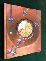 Rut & Knut tittar ut p&aring; kroppen. : Tandtroll och skelett