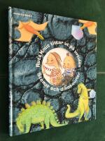 Rut & Knut tittar ut p&aring; urtiden : Stenar och dinosaurier