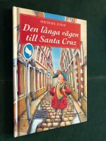 Den l&aring;nga v&auml;gen till Santa Cruz