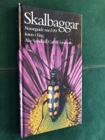 Skalbaggar : naturguide i f&auml;rg om skalbaggarnas utseende, utveckling, levnadss&auml;tt och beteenden