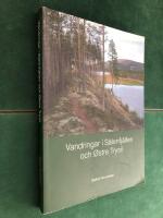 Vandringar i S&auml;lenfj&auml;llen och &Ouml;stre Trysil