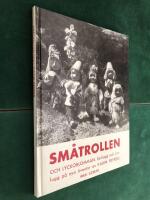 Sm&aring;trollen och lyckoblomman : Sotlugg och Linlugg p&aring; nya &auml;ventyr