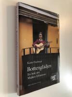 Bottengl&auml;dje : En bok om Majken Johansson