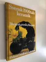 Svensk 1900-talskeramik : stengods, porslin, flintgods