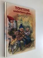 Tomtens underbara g&aring;va : en bilderbok