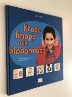 Kropp, knopp och blodomlopp