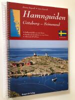 Hamnguiden : G&ouml;teborg - Svinesund
