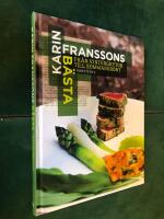 Karin Franssons b&auml;sta : fr&aring;n vintergrytor till sommargr&ouml;nt