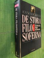 De stora filosoferna. Del 2: Nya tiden fr&aring;n Bacon till Nietzsche