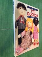 Tygdockor - 15 s&ouml;ta dockor att sy sj&auml;lv