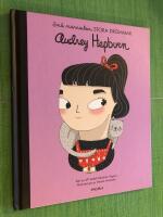 Sm&aring; m&auml;nniskor, stora dr&ouml;mmar. Audrey Hepburn