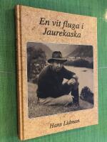En vit fluga i Jaurekaska