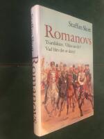 Romanovs : tsarsl&auml;kten : vilka var de? : vad blev det av dem?